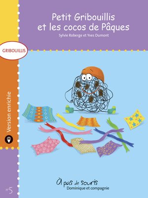 cover image of Petit Gribouillis et les cocos de Pâques--version enrichie